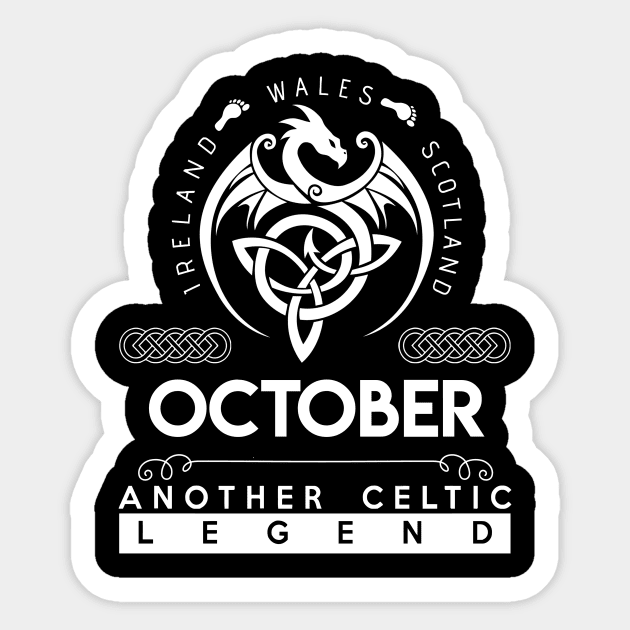 October Name T Shirt - Another Celtic Legend October Dragon Gift Item Sticker by harpermargy8920